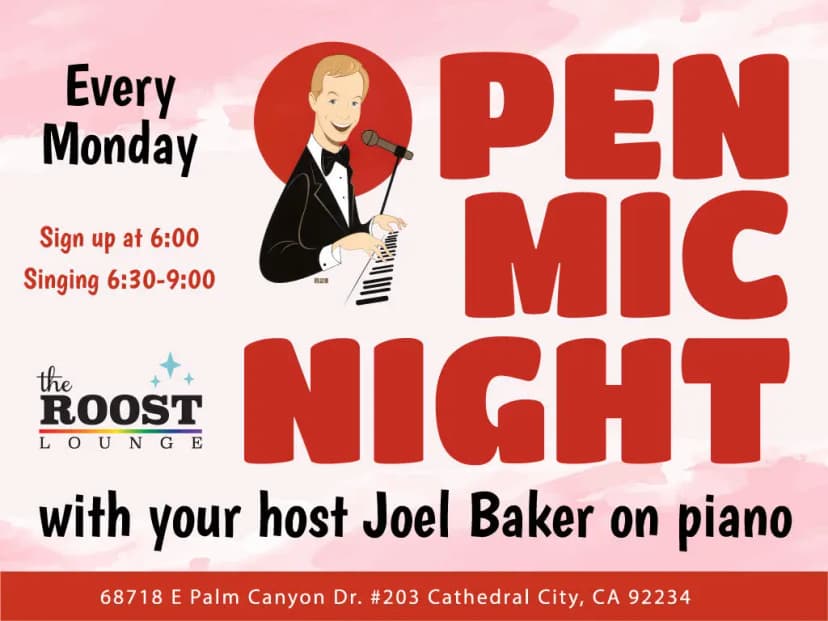 An animated image of Joel Baker alongside the title "Open Mic Night with your host Joel Baker on piano". Text reading "Every Monday", "Sign up at 6:00", "Singing 6:30-9:00".